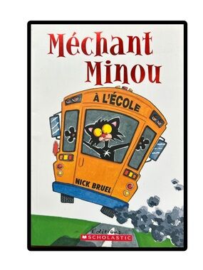 Méchant Minou à l'école - Nick Bruel